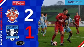 Liversedge 2 Dunston UTS 1  Pitching In Northern Premier League Highlights [upl. by Adnarb]