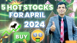 5 Hot stock Picks for April 2024 I New Financial Year I New beginning I Rakesh Bansal [upl. by Linzer714]