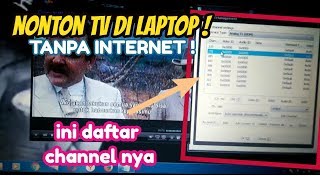 cara nonton tv di laptop tanpa internet [upl. by Kara-Lynn27]