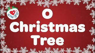 O Christmas Tree with Lyrics  Christmas Songs amp Carol [upl. by Riabuz]