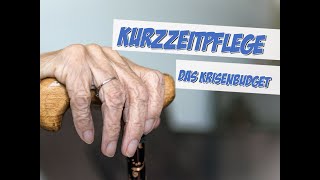 Kurzzeitpflege  ein Budget für Krisensituationen [upl. by Nanji584]