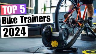 5 Best Bike Trainers for 2024  Which One is Right for You  Top 5 Picks [upl. by Minni331]