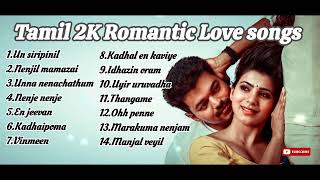 Tamil 2k Love songsMelody songsRomantic songs Trending songs MusicLover363 [upl. by Vtarj532]