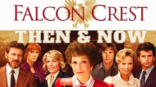 Falcon Crest 1981  Then and Now 2021 [upl. by Ecirtnuahs]