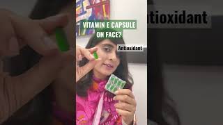 Vitamin E for skin Vitamin E capsules for skin Vitamin E capsule for face shorts [upl. by Ignatz]