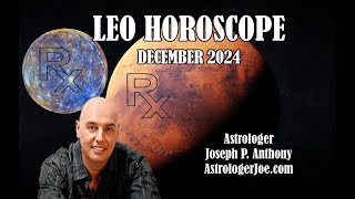 Leo Horoscope December 2024 Astrologer Joseph P Anthony [upl. by Neelasor]