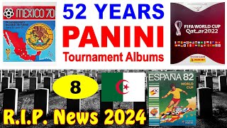 RIP News 2024 Part 8 Dead football players in Panini Tournament Albums  Salah Larbès [upl. by Edrea]