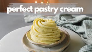 Pastry Cream Recipe Crème Pâtissière  Easy Vanilla Custard Recipe for Desserts [upl. by Maillliw]