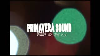 LineUp Primavera Sound Barcelona 2024 [upl. by Nnairrek]