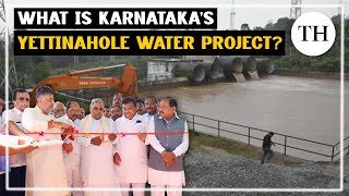 What is Karnataka’s Yettinahole water project  Explained [upl. by Nirad]