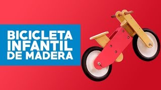 ¿Cómo construir una bicicleta infantil de madera [upl. by Margit]