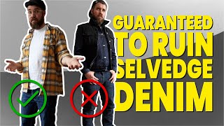 9 Selvedge Denim Mistakes and How To Avoid Them [upl. by Nimref]