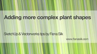 Vectorworks Adding more complex plant shapes 5 of 5 [upl. by Clark416]