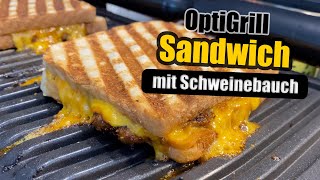 Sandwich mit Schweinebauch im OptiGrill [upl. by Saffier43]