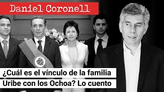 ¿Cuál es el vínculo de la familia Uribe con los Ochoa Lo cuento [upl. by Nwahsan]