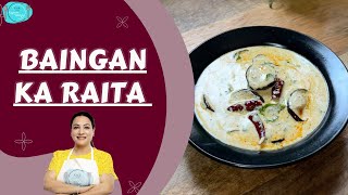 Baingan ka Raita  Eggplant Raita Recipe [upl. by Marrilee]