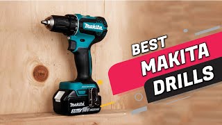 Top 5 Best Makita Drills Review In 2023 [upl. by Akimrej]