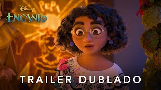 Encanto  Trailer Oficial Dublado [upl. by Remoh]