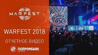 Фестиваль WARFEST 2018 — Как это было [upl. by Dnomyaw968]