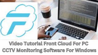 How to Install amp Configure Front Cloud For PC App On Windows OS [upl. by Robillard]