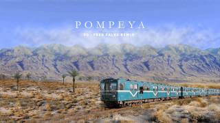 Pompeya  90 Fred Falke Remix [upl. by Pooley]