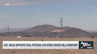 Gov Inslee approves final proposal for Horse Heaven Hills windfarm [upl. by Ramunni]