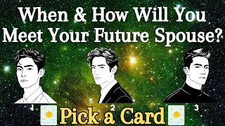 When Will You Meet Your Future Spouse How Will You Meet❀Pick a Card❀Tarot Reading [upl. by Annairdna]