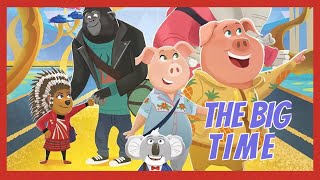 BOOK READ ALOUD SING 2 THE MOVIE THE BIG TIME [upl. by Chatwin]