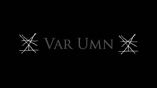 Var Umn  VAR UMN [upl. by Aikar]