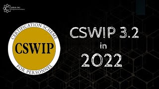 CSWIP 32 in 2022  What is it [upl. by Arracat]