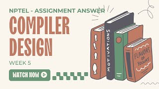 NPTEL SWAYAM COMPILER DESIGN ASSIGNMNT ANSWERS WEEK 5 [upl. by Losse296]