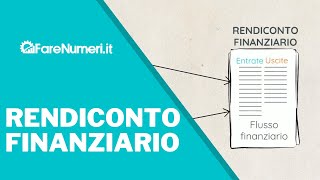 A cosa serve il rendiconto finanziario e quando è opportuno farlo [upl. by Nyledam47]