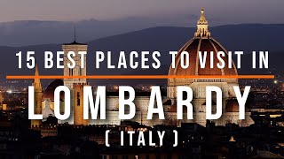 15 MustVisit Attractions in Lombardy Italy  Travel Video  Travel Guide  SKY Travel [upl. by Lilas378]