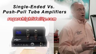 SingleEnded Vs PushPull Tube Amplifiers  The Analog Life Episode 4 [upl. by Edla]