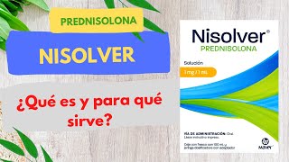 Nisolver ¿Qué es y para qué sirve ¿Sirve para la tos Dosis y Efectos Secundarios [upl. by Avner105]