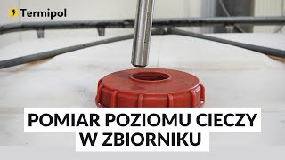 Pomiar poziomu cieczy w zbiorniku do 2 m czujnik hydrostatyczny  Termipol [upl. by Nangatrad52]