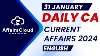 Current Affairs 31 January 2024  English  By Vikas  Affairscloud For All Exams [upl. by Yeslehc]