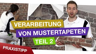 Mustertapeten Teil 2 Gut organisieren dann klappt’s auch mit der Verarbeitung [upl. by Notna]