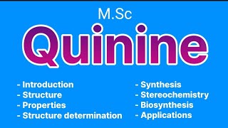 Quinine msc chemistry  Alkaloids  MSc chemistry [upl. by Auqenat]