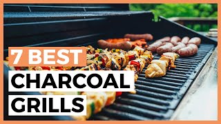 Best Charcoal Grills in 2024  How to Find a Good Charcoal Grill [upl. by Hube]