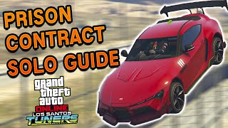 The Prison Contract SOLO Guide  GTA 5 Online Los Santos Tuners DLC [upl. by Tiffie]