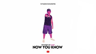 Gashi Now You Know Official Documentary [upl. by Miun]