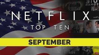 Netflix US Top Ten Movies  September 2019  Netflix  Best movies on Netflix  Netflix Originals [upl. by Klement]