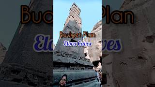 Budget Plan for Elora Caves 2024 Food Travel amp Transport Elora Caves Verul Aurangabad Maharashtra [upl. by Bradeord801]