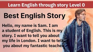 Best English Audio books An interesting story Learn English through story Level 0 Graded Readers [upl. by Madlen]