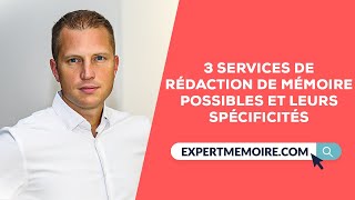 3 Services de Rédaction de Mémoire possibles et leurs spécificités [upl. by Will]