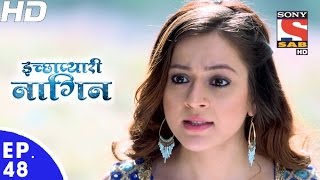 Icchapyaari Naagin  इच्छाप्यारी नागिन  Episode 48  1st December 2016 [upl. by Mcclimans]