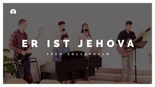 Er ist Jehova Gott aller Schöpfung [upl. by Yve]