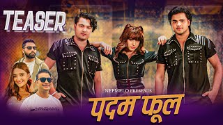 TEASER Padam Ful  पदम फूल  Samir  Anjila ft Chakra Bam  John Bam  Aashma Biswokarma [upl. by Nit302]