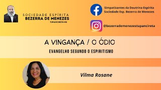 A vingança  O Ódio  Vilma Rosane [upl. by Ricoriki787]